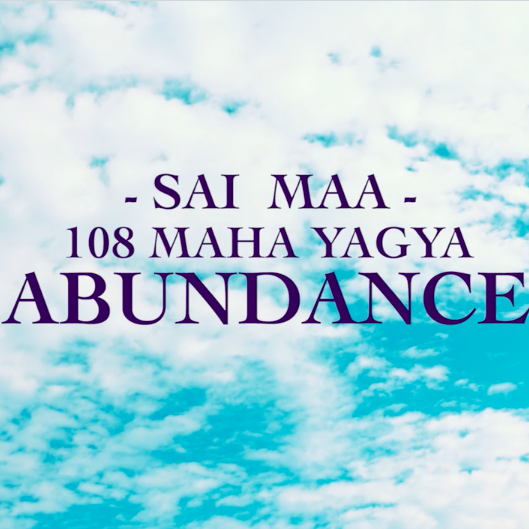 Sai Maa 108 Maha Yagya Abundance Video (Digital Download)