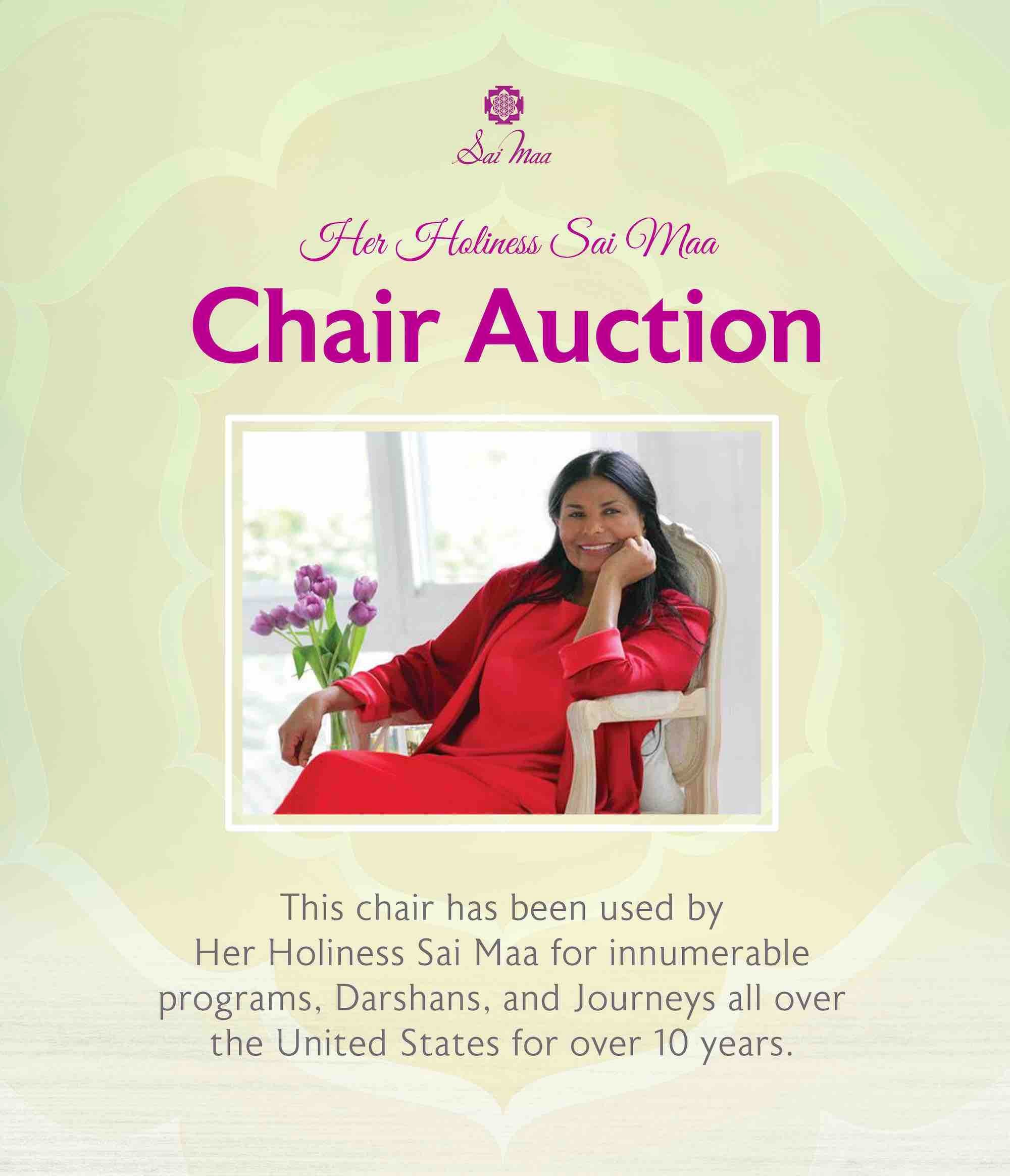 Sai Maa Chair Auction - Register NOW to Participate!
