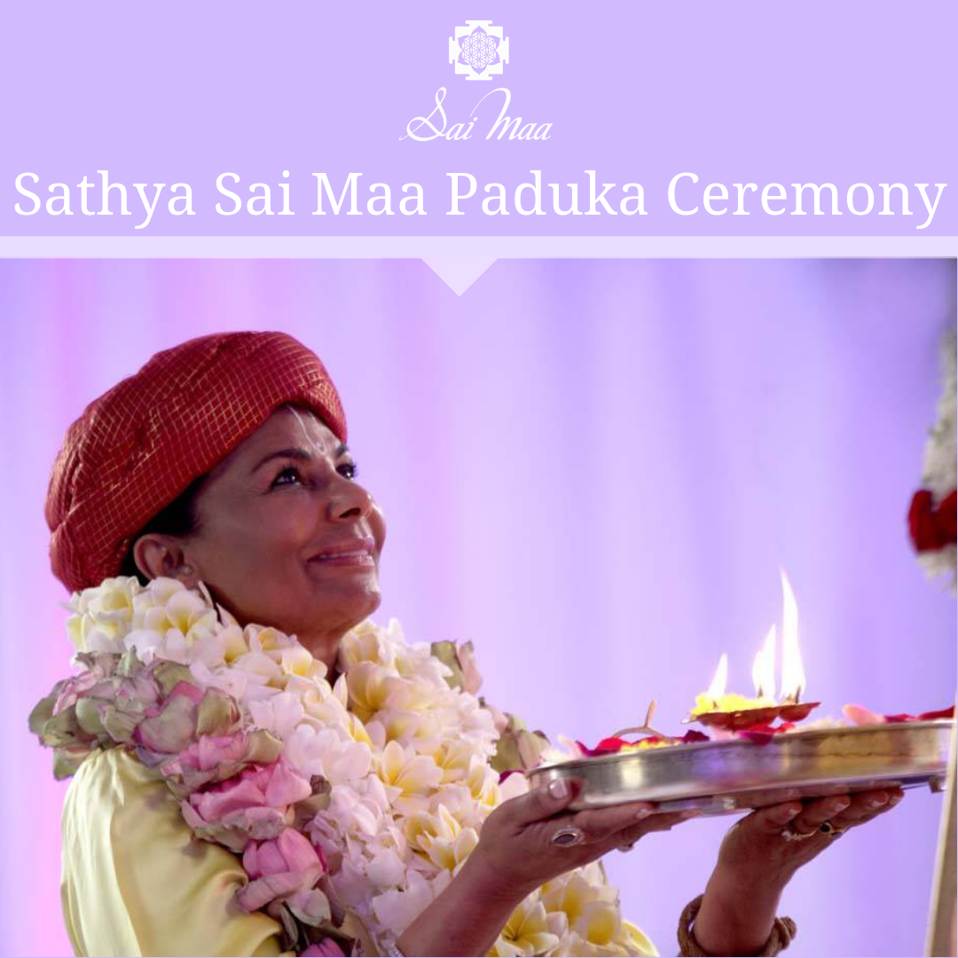 Sathya Sai Maa Paduka Ceremony