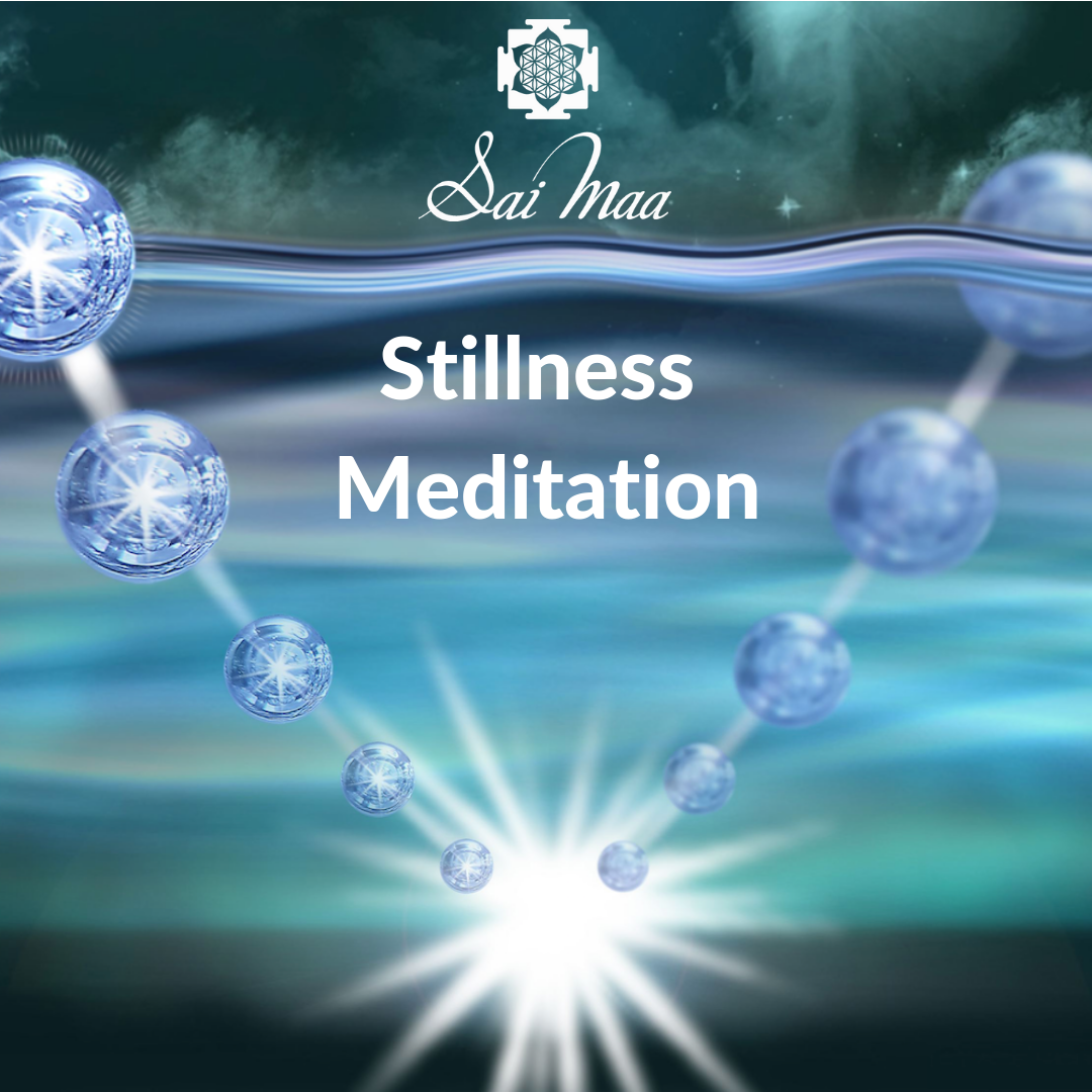 Sai Maa Stillness Meditation